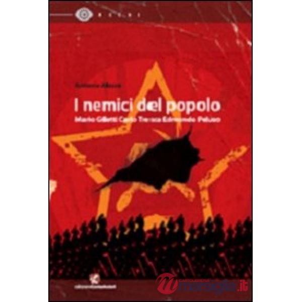 Nemici del popolo (I)