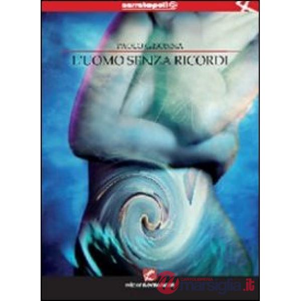 Uomo senza ricordi (L')