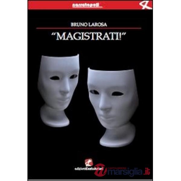 Magistrati!
