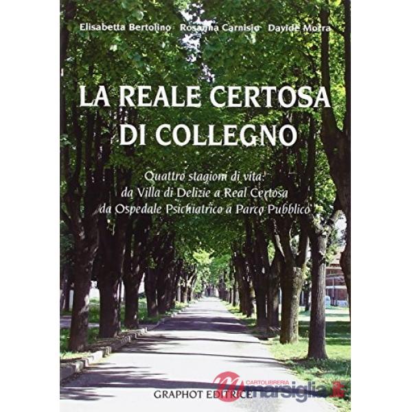Reale certosa di Collegno (La)