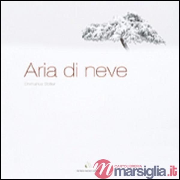 Aria di neve. Ediz. multilingue