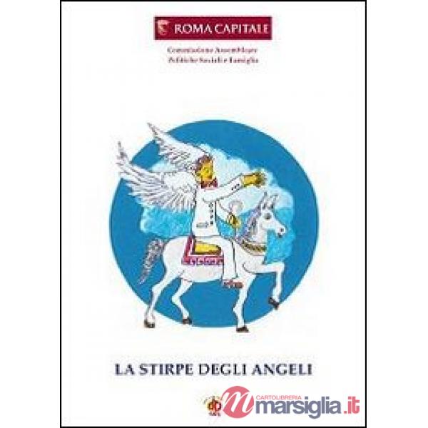 Stirpe degli angeli (La)