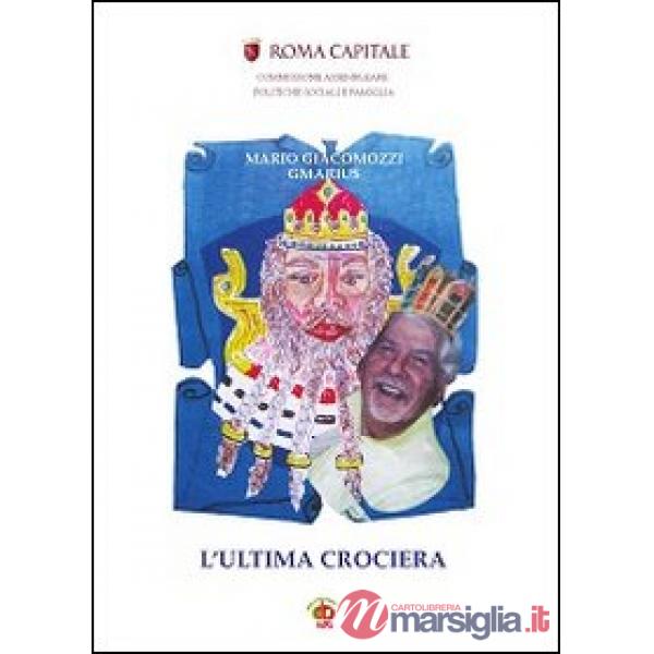 Ultima crociera (L')