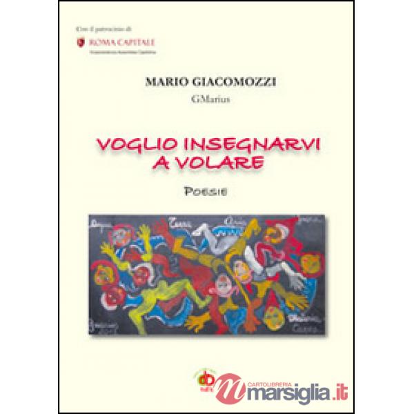 Voglio insegnarvi a volare
