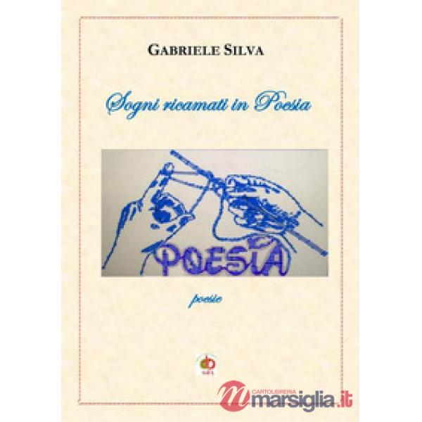 Sogni ricamati in poesia