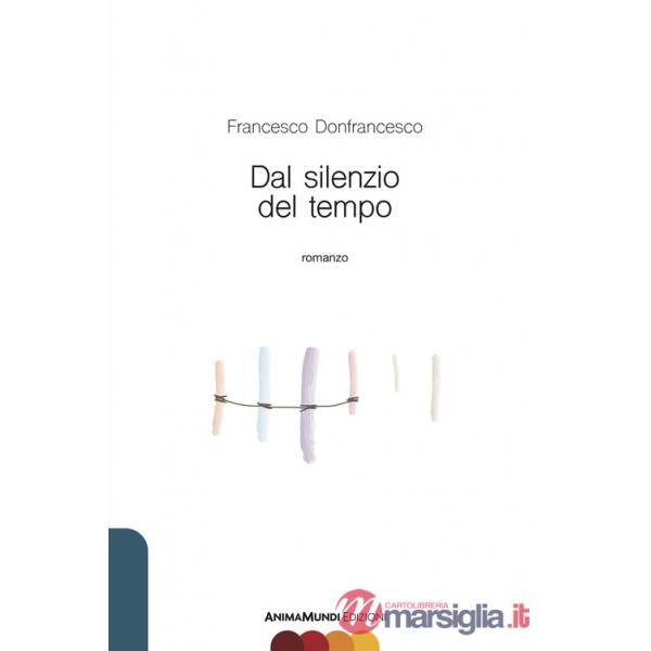 Dal silenzio del tempo