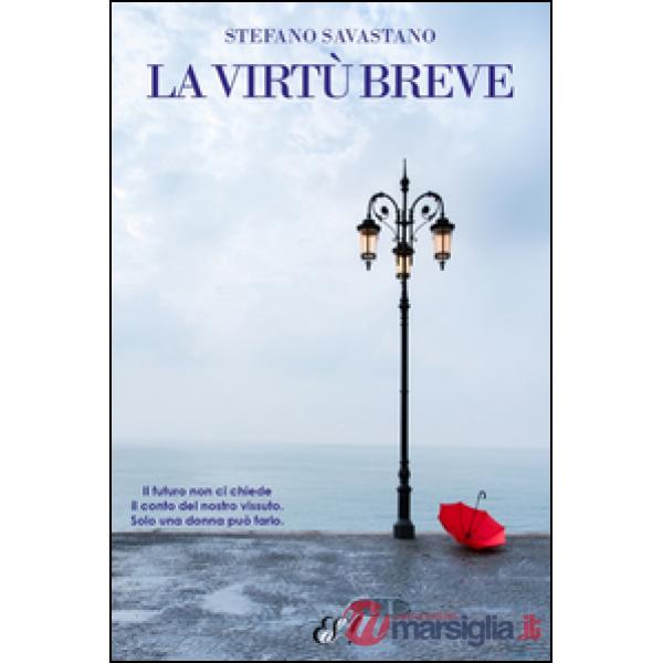 Virtù breve (La)