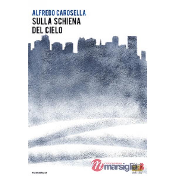 Sulla schiena del cielo