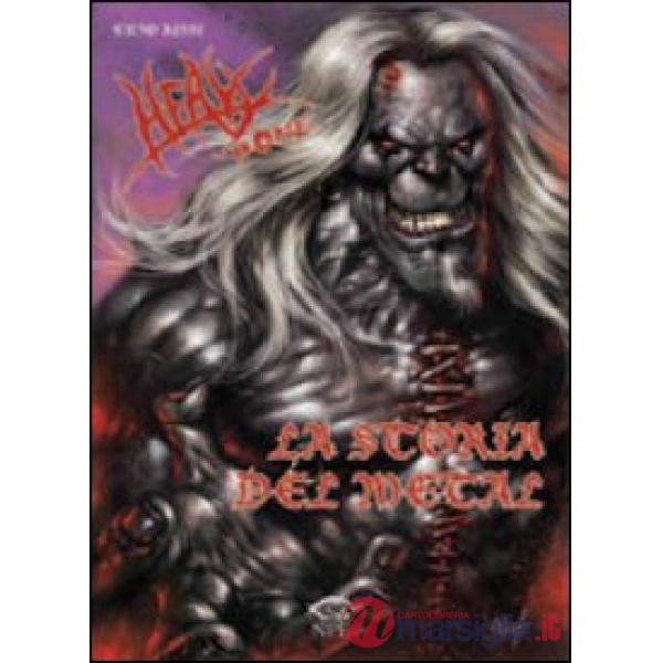 Heavy Bone. La storia del Metal