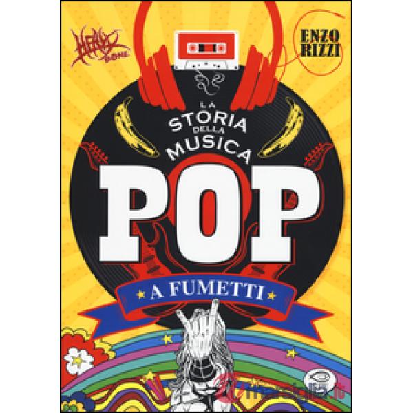 Storia della musica pop a fumetti (La)