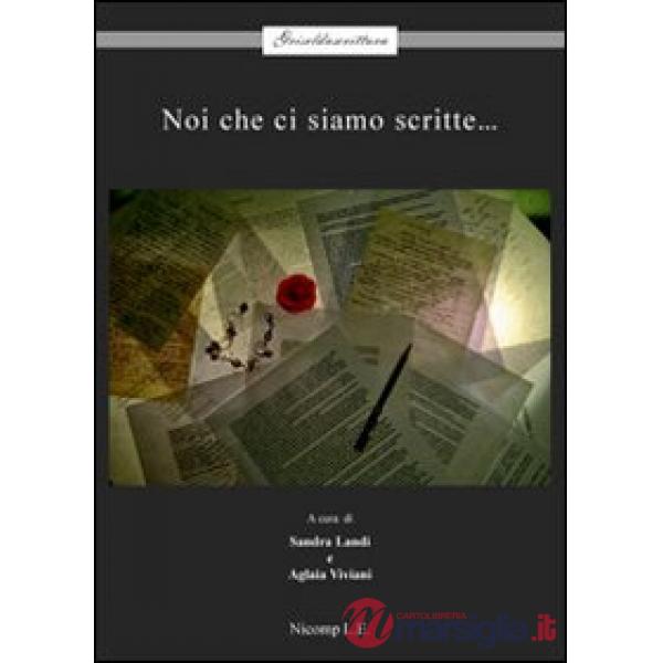 Noi che ci siamo scritte