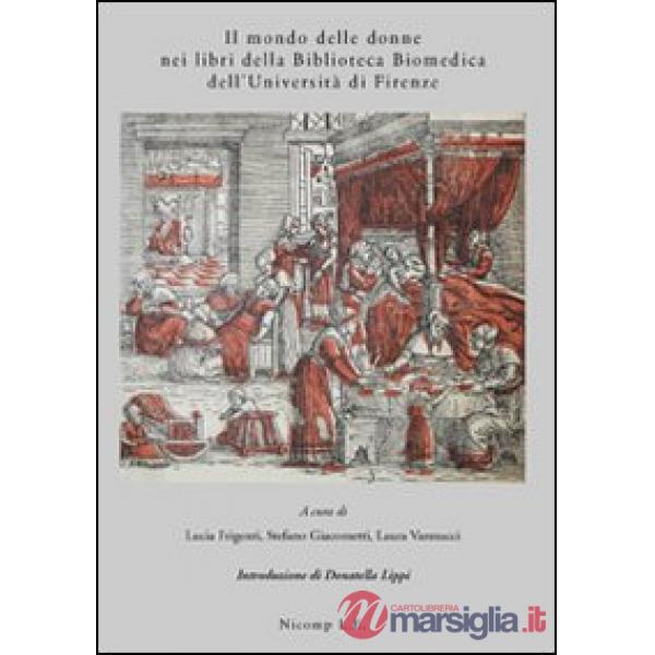 Mondo delle donne nei libri della biblioteca biomedica dell'Università di Firenz