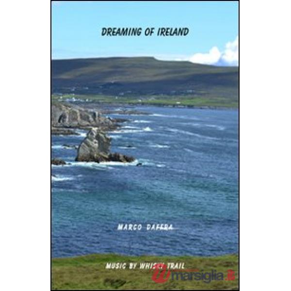 Dreaming of Ireland. Con DVD