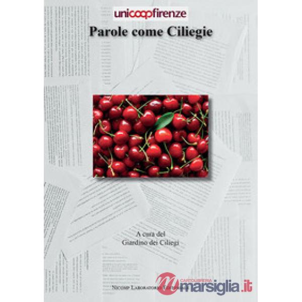 Parole come ciliegie