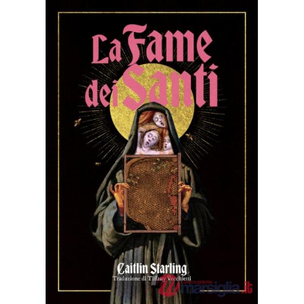 Fame dei Santi (La)