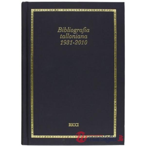 Bibliografia talloniana 1931-2010