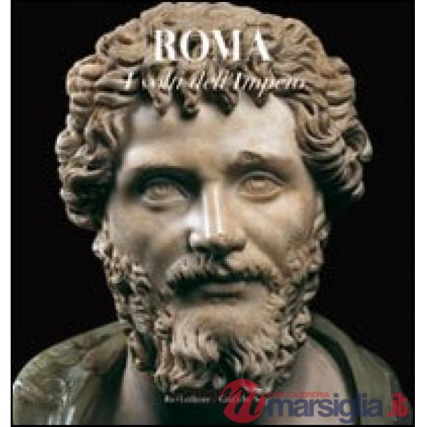 Roma. I volti dell'impero