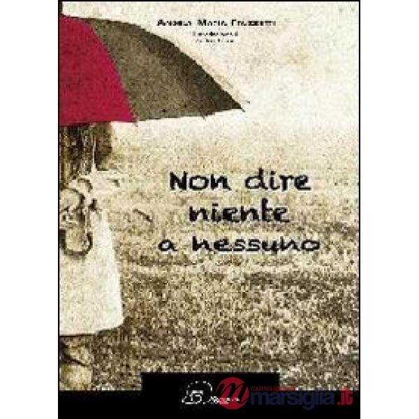 Non dire niente a nessuno