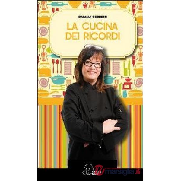 Cucina dei ricordi (La)