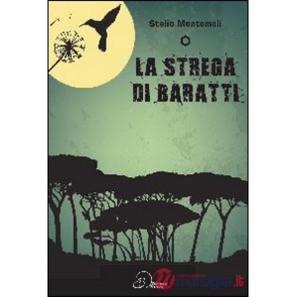 Strega di Baratti (La)