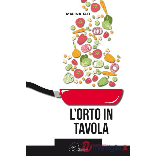 Orto in tavola (L')