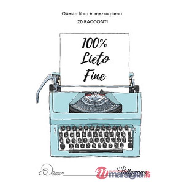 100% lieto fine
