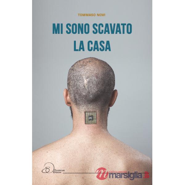 Mi sono scavato la casa