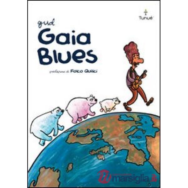 Gaia Blues