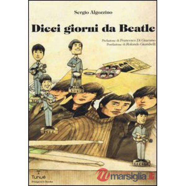 Dieci giorni da Beatle