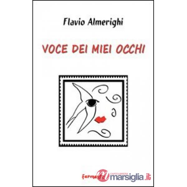 Voce dei miei occhi