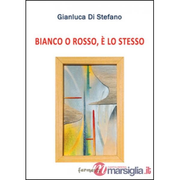 Bianco o rosso, è lo stesso
