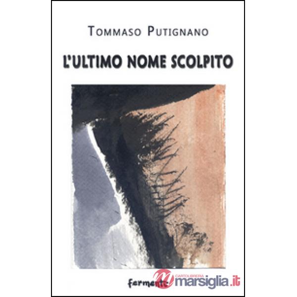 Ultimo nome scolpito (L')