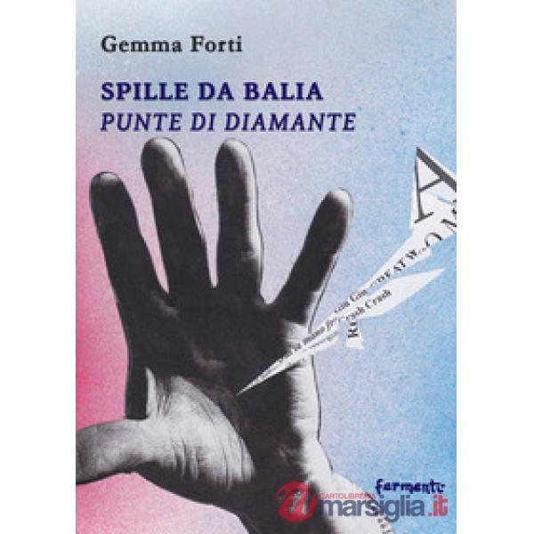 Spille da balia. Punte di diamante