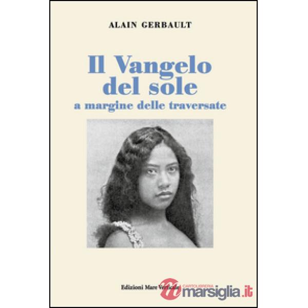 Vangelo del sole a margine delle traversate (Il)