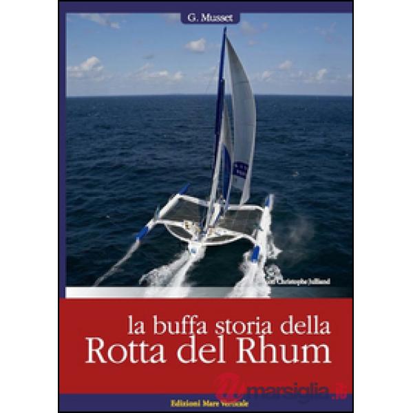 Buffa storia della Rotta del Rhum (La)