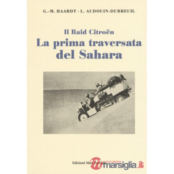 Prima traversata del Sahara (La)
