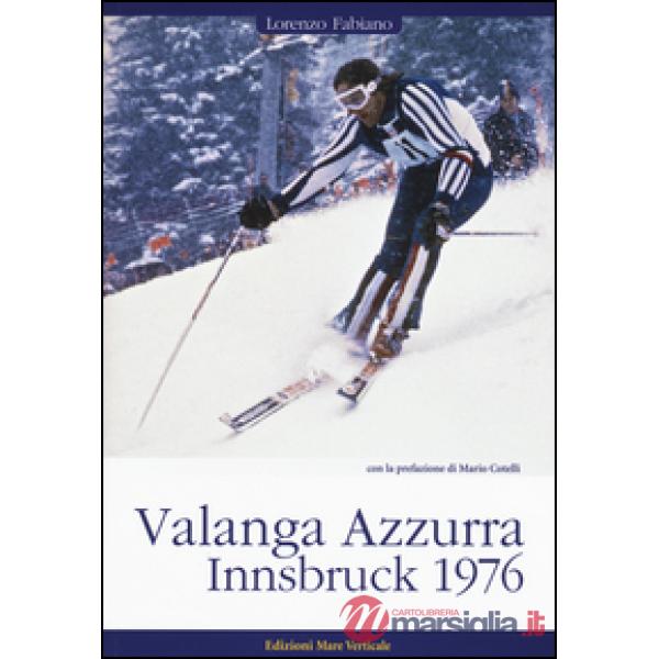 Valanga Azzurra. Innsbruck 1976