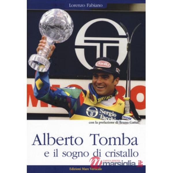 Alberto Tomba e il sogno di cristallo