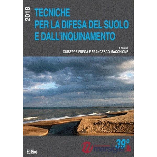 Tecniche per la difesa del suolo e dall'inquinamento. 38° corso