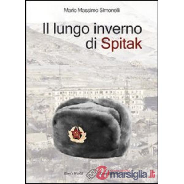 Lungo inverno di Spitak (Il)