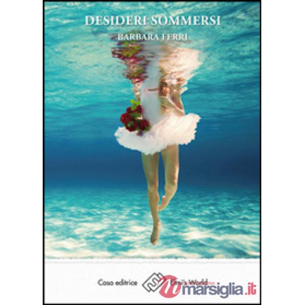 Desideri sommersi