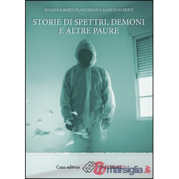 Storie di spettri, demoni e altre paure