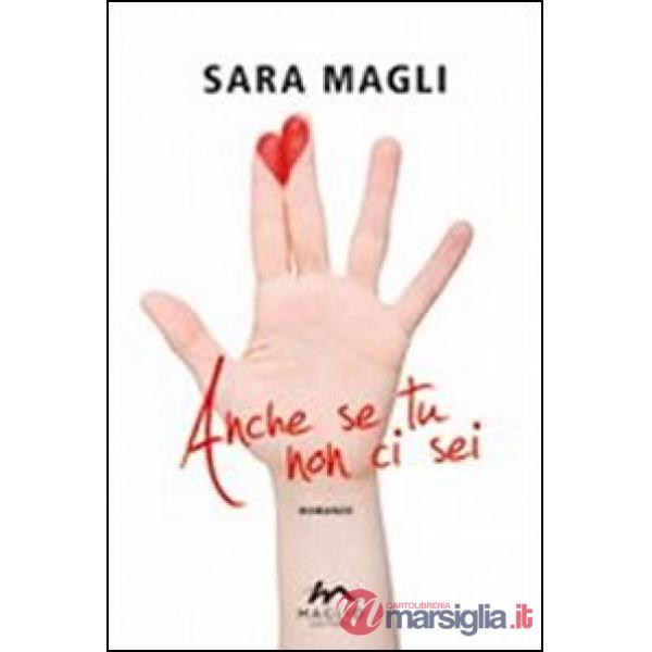 Anche se tu non ci sei