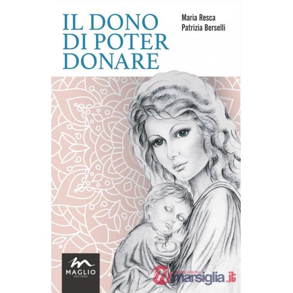 Dono di poter donare (Il)
