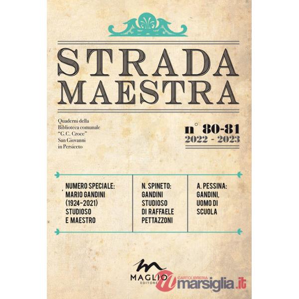 Strada Maestra. Nuova ediz.. Vol. 80-81