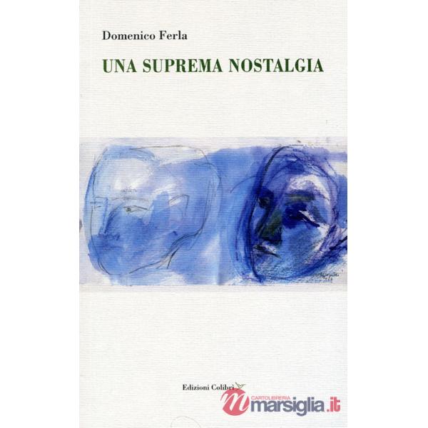 Suprema nostalgia (Una)