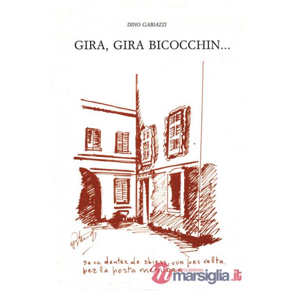 Gira, gira bicocchin... (rist. anast.)