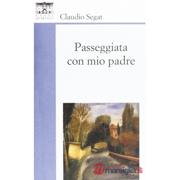 Passeggiata con mio padre