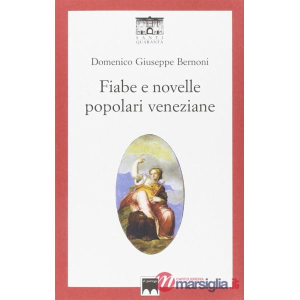 Fiabe e novelle popolari veneziane