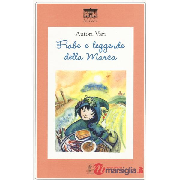 Fiabe e leggende della Marca